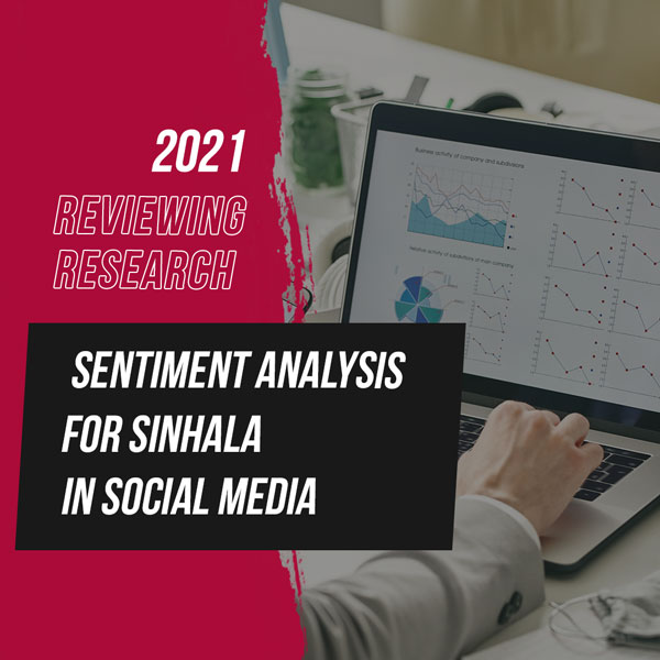 Sentiment Analysis for Sinhala in Social Media