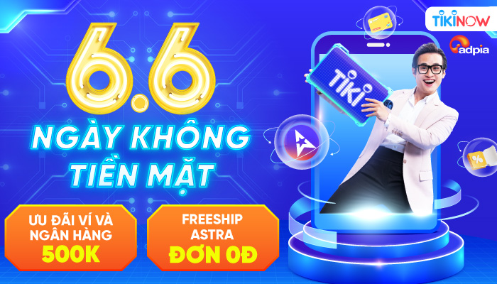 [TIKI] Ngày hội không tiền mặt - Zalopay tung ưu đãi hot