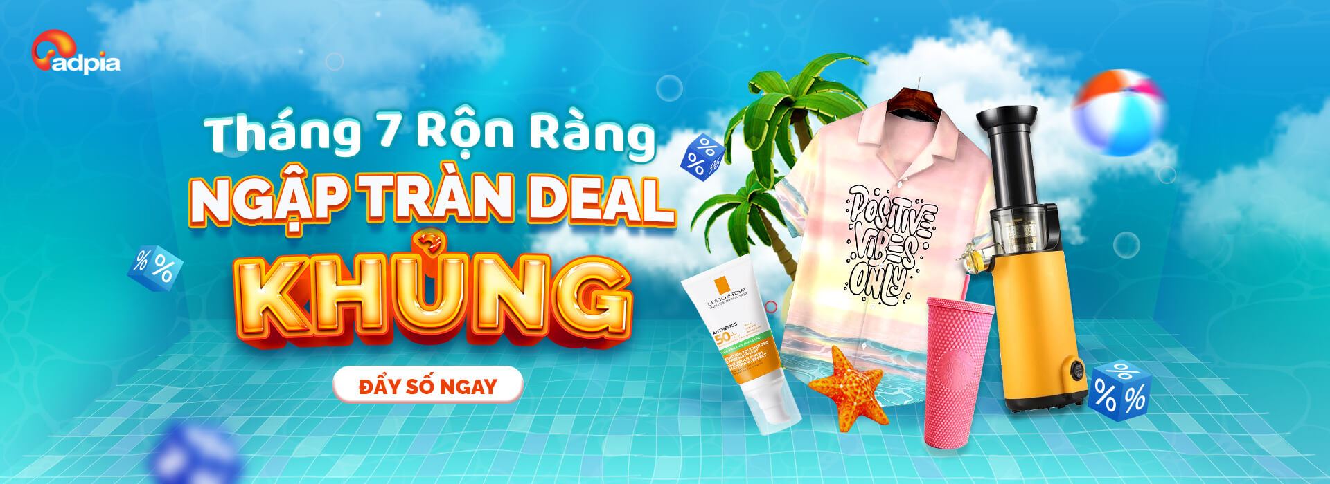Tháng 7 rộn ràng ngập tràn deal khủng