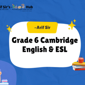 CAMBRIDGE GRADE 6 eNGLISH AND esl