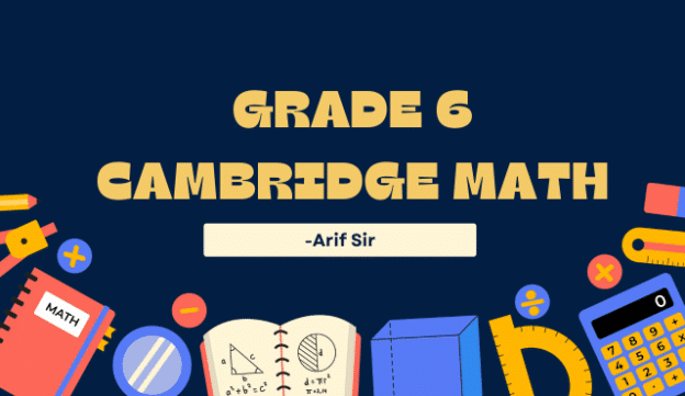 Grade 6 Cambridge Math – Think Smart, Solve Faster