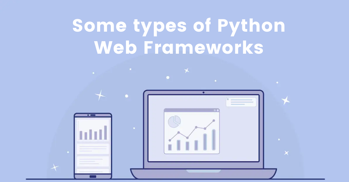 Top best python web frameworks in 2022