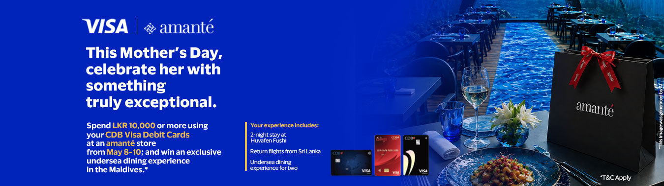 Spend a minimum of LKR 10,000 at amanté and stand a chance to win a trip to the Maldives