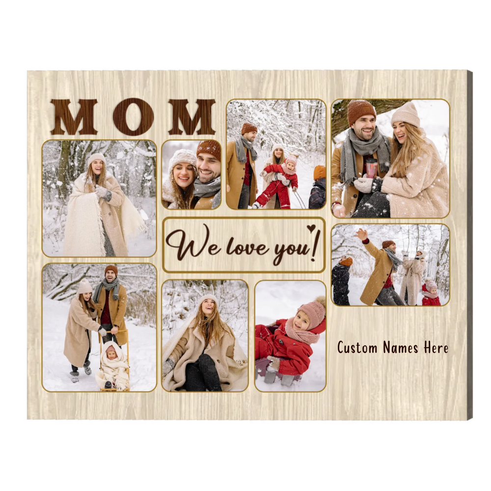 35 Best Valentine’s day Gift For Mom Warm Her Heart 45 We-Love-You-Mom-Canvas