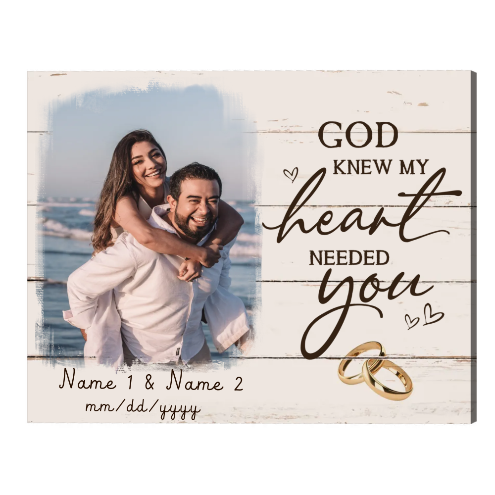 Top 10 Valentine Gifts for Girlfriend Sure to Love 19 God Knew My Heart Need You Photo Canvas