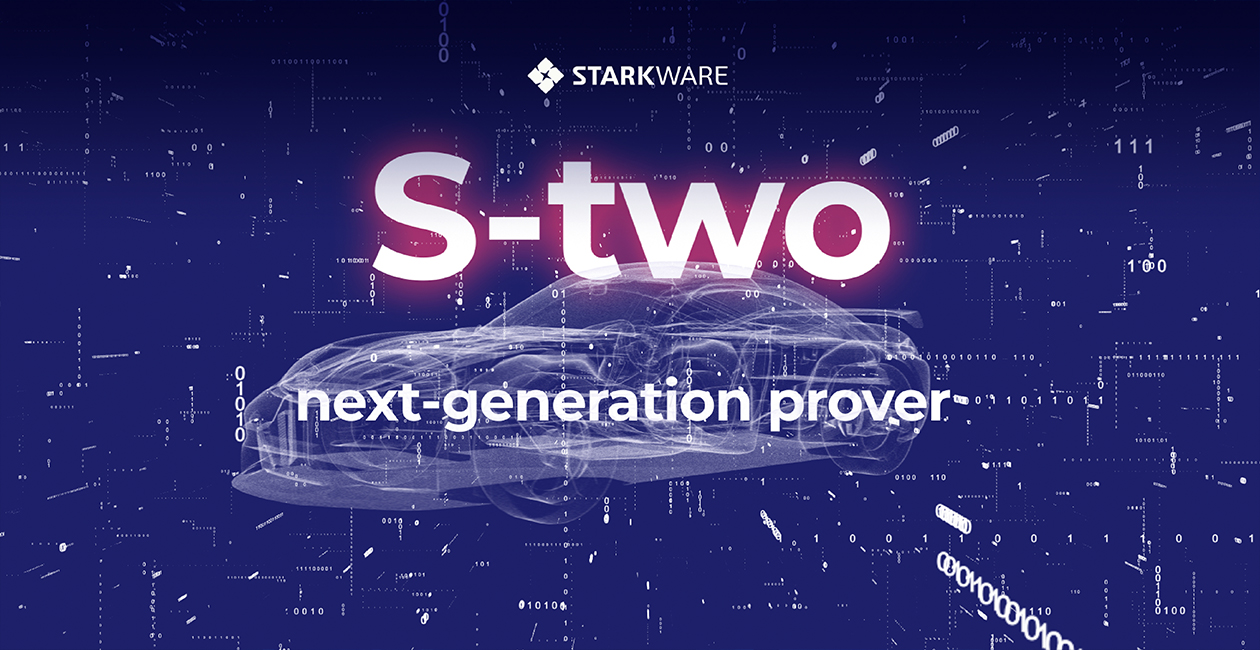 StarkWare از S-two رونمایی کرد؛ اثبات دانش صفر در دستگاههای روزمره