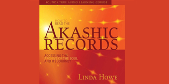 How to Read the Akashic Records - Accessing the Archive of the Soul and Its Journey (Ebook + Audio)