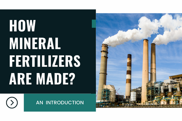 How Mineral Fertilizers Are Made