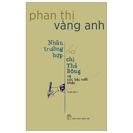 Sách - Nhân trường hợp chị Thỏ Bông và các bài viết khác