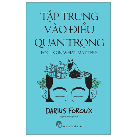 Sách - Tập trung vào điều quan trọng