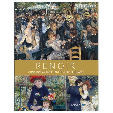 Sách - Bộ danh họa: Renoir - Cuộc đời và tác phẩm qua 500 hình ảnh (BC)
