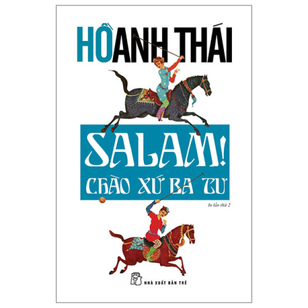 Sách - Salam! Chào xứ Ba Tư
