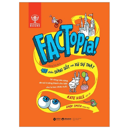 Sách - Factopia! 400 điều sửng sốt nơi xứ sự thật