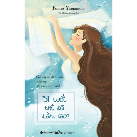 Sách - 31 Tuổi thì đã làm sao