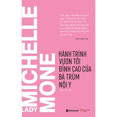 Sách - Michelle Mone - Hành trình vươn tới đỉnh cao của bà trùm nội y