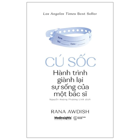 Sách - Cú sốc - Hành trình giành lại sự sống của một bác sĩ