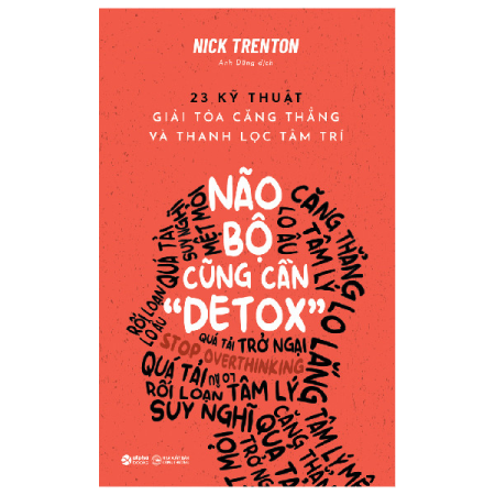 Sách - Não bộ cũng cần Detox