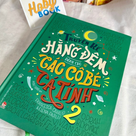 Truyện kể hằng đêm dành cho các cô bé cá tính - Tập 1+2 (100 người phụ nữ truyền cảm hứng)