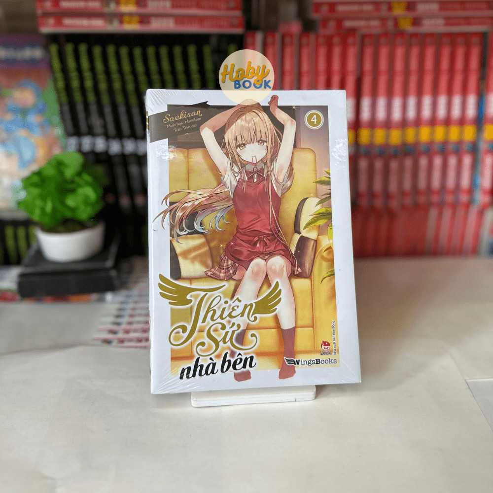 Tiểu thuyết - Thiên sứ nhà bên - Tập 4 1 Tiểu thuyết - Thiên sứ nhà bên - Tập 4