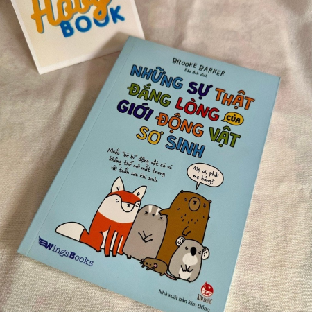 Sách - Những sự thật đắng lòng của giới động vật sơ sinh