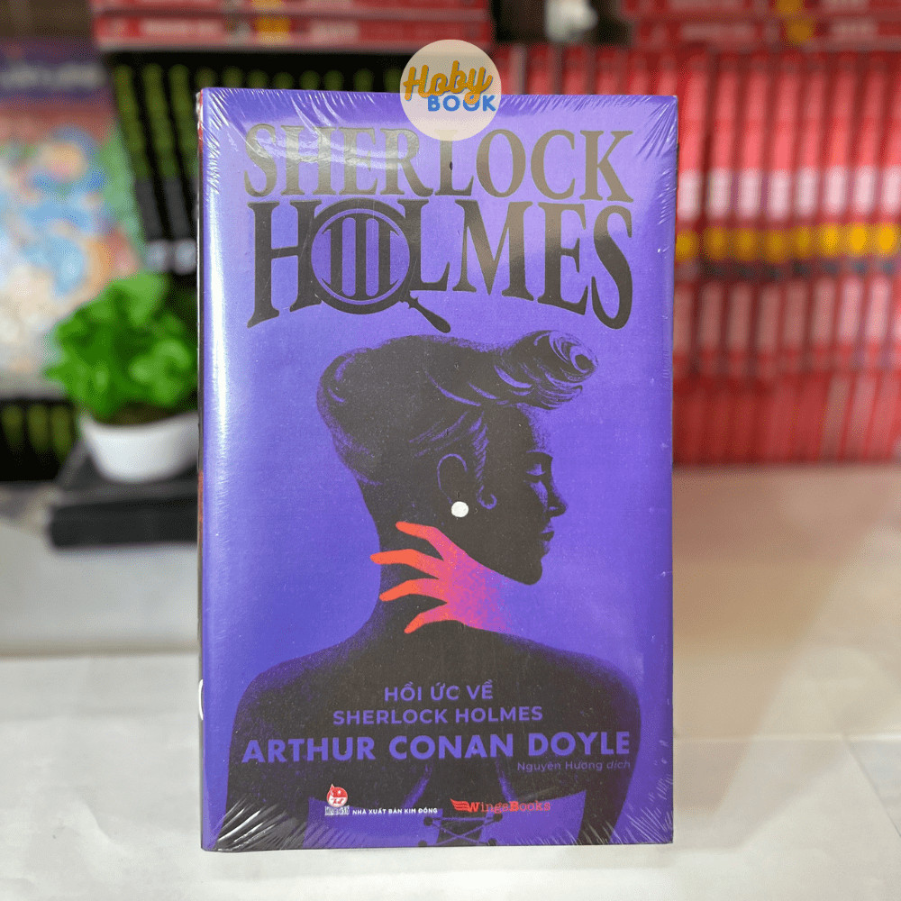 Sách - Sherlock Holmes tập 3: Hồi ức về Sherlock Holmes 1 Sách - Sherlock Holmes tập 3: Hồi ức về Sherlock Holmes