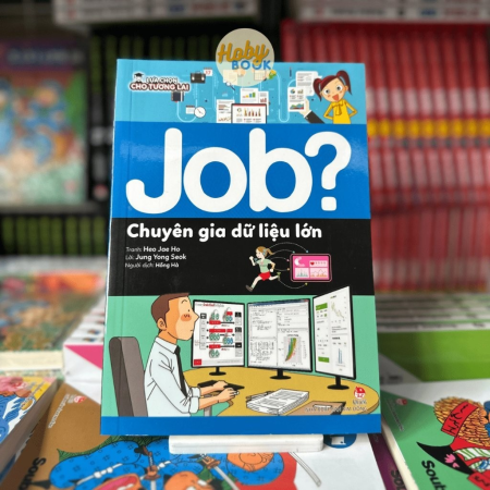Sách - Lựa chọn cho tương lai JOB? - Chuyên gia dữ liệu lớn