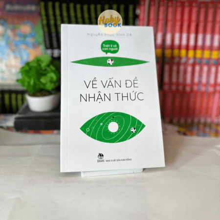 Sách - Triết lí về con người - Về vấn đề nhận thức