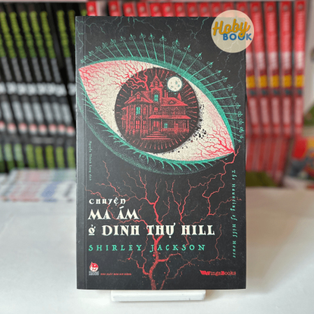 Sách - Chuyện ma ám ở dinh thự Hill - Shirley Jackson