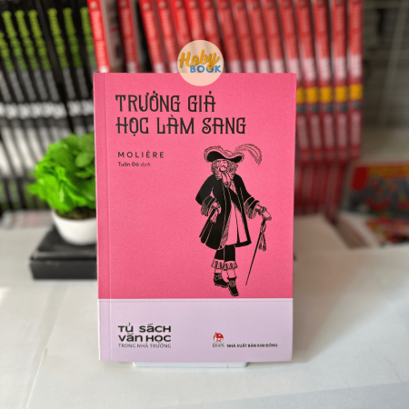 Sách - Trưởng giả học làm sang - Molière (Tủ sách văn học trong nhà trường)