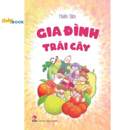 Sách - Gia đình trái cây - Thiên Tâm