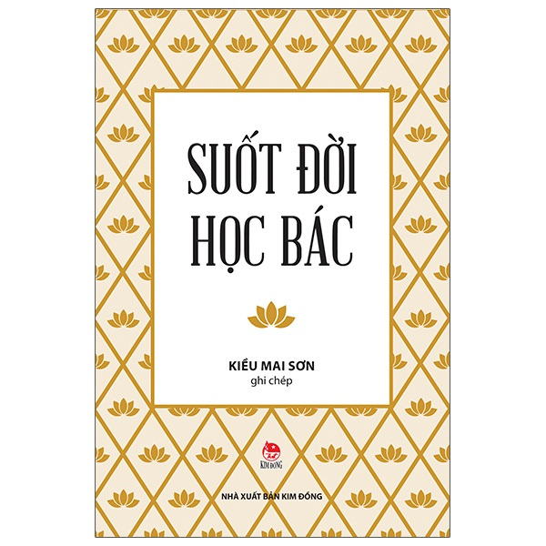 Sách - Suốt đời học Bác (Tái bản 2023) 2 Sách - Suốt đời học Bác (Tái bản 2023) - Ảnh 2