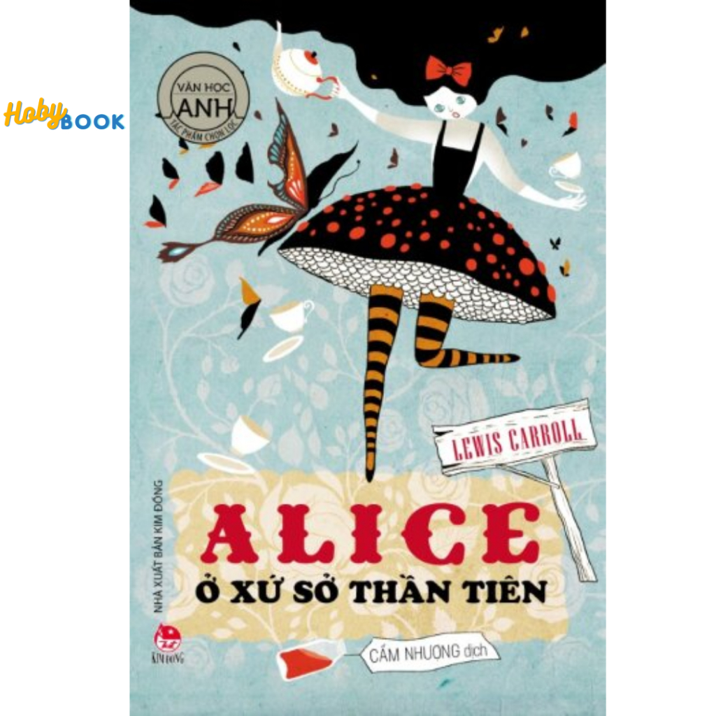 Sách - Alice ở xứ sở thần tiên (Tái bản 2024) 1 Sách - Alice ở xứ sở thần tiên (Tái bản 2024)