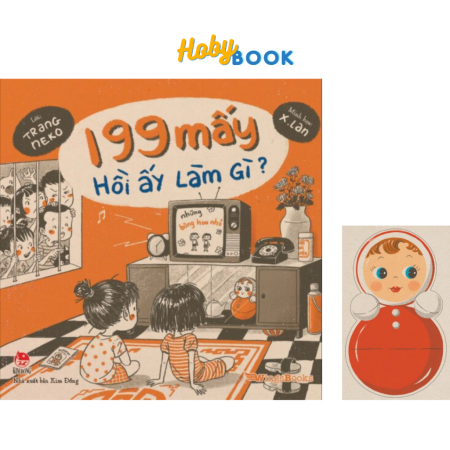 Sách - 199 mấy hồi ấy làm gì?
