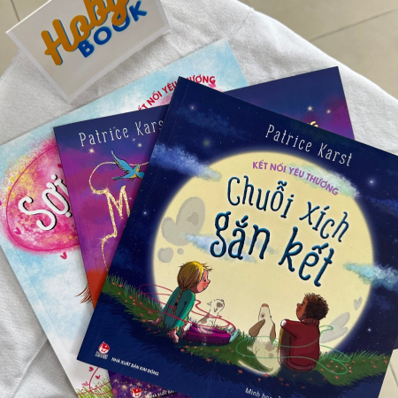 Sách - Kết nối yêu thương - Trọn bộ 3 cuốn (Chuỗi xich gắn kết, Sợi dây tình cảm, Mạng lưới ấm áp)
