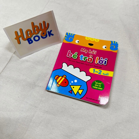 Sách - Mẹ hỏi bé trả lời, hỏi đáp rèn trí thông minh - Bộ 5 cuốn (1-6 tuổi)
