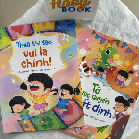 Sách - Tớ được quyền quyết định + Thua thì sao, vui là chính