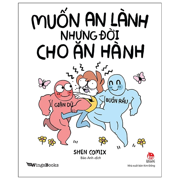 Sách - Muốn an lành nhưng đời cho ăn hành 1 Sách - Muốn an lành nhưng đời cho ăn hành