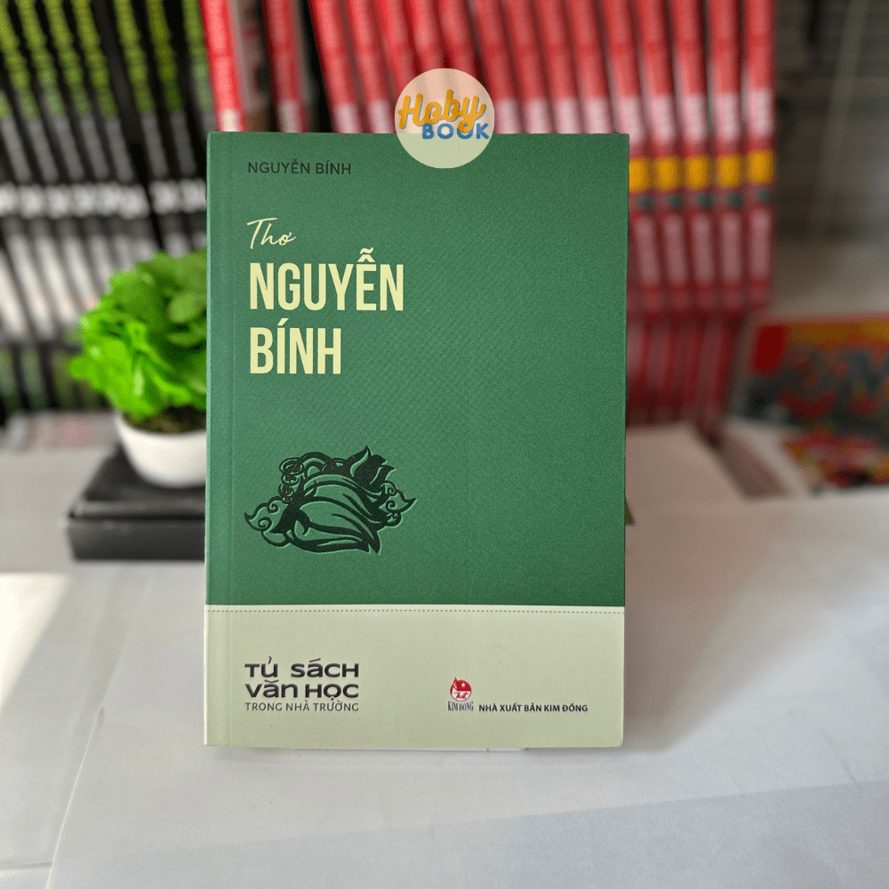 Sách - Thơ Nguyễn Bính (Tủ sách văn học trong nhà trường) 1 Sách - Thơ Nguyễn Bính (Tủ sách văn học trong nhà trường)