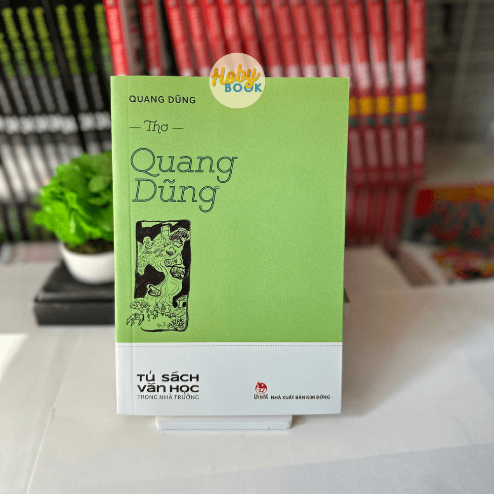 Sách - Thơ Quang Dũng (Tủ sách văn học trong nhà trường) 1 Sách - Thơ Quang Dũng (Tủ sách văn học trong nhà trường)