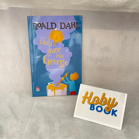 Sách - Thần dược của George - Roald Dahl