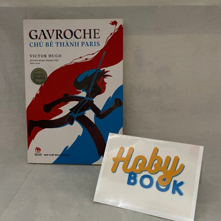 Sách - Gavroche: Chú bé thành Paris
