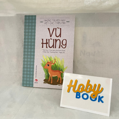 Những truyện hay viết cho thiếu nhi - Vũ Hùng