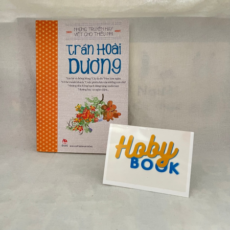 Những truyện hay viết cho thiếu nhi  - Trần Hoài Dương