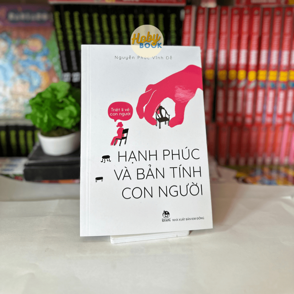 Sách - Triết lí về con người - Hạnh phúc và bản tính con người 2 Sách - Triết lí về con người - Hạnh phúc và bản tính con người - Ảnh 2