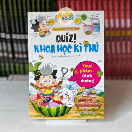 Sách - Quiz! Khoa học kì thú - Thực phẩm dinh dưỡng