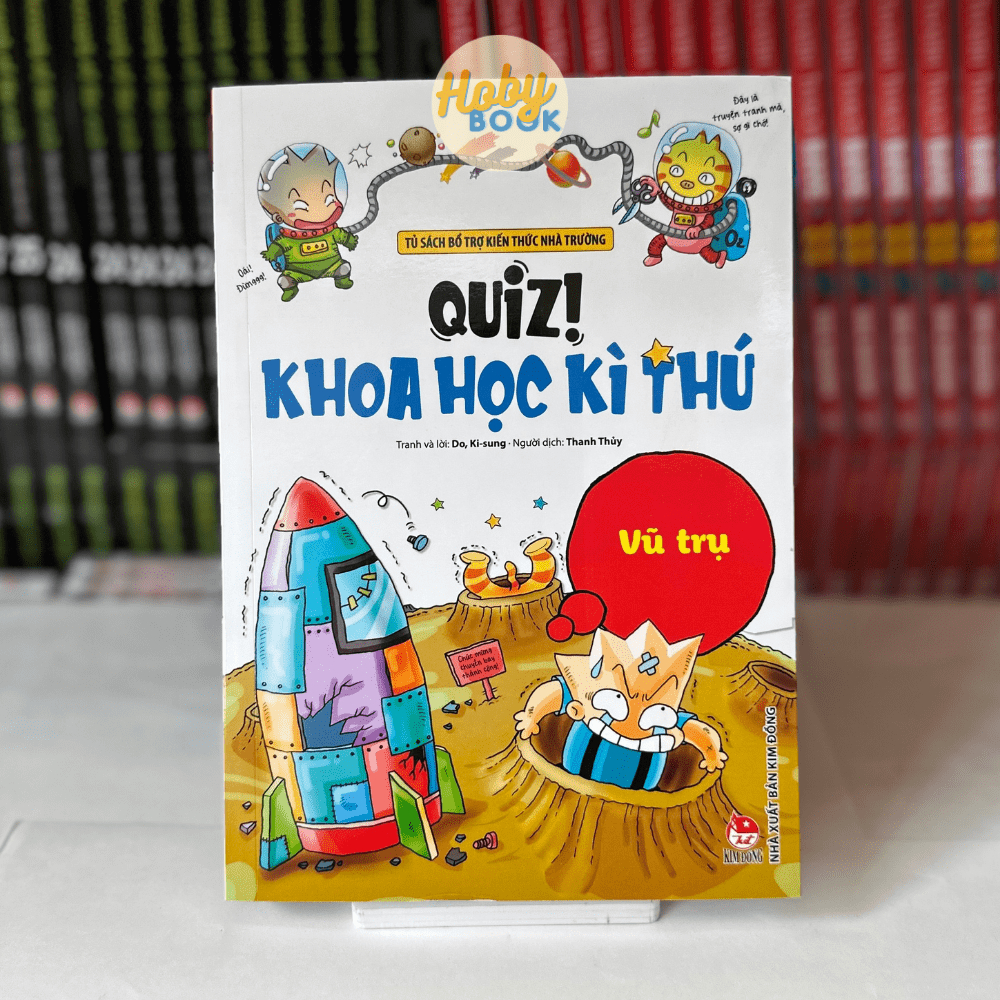 Sách - Quiz! Khoa học kì thú - Vũ trụ 1 Sách - Quiz! Khoa học kì thú - Vũ trụ