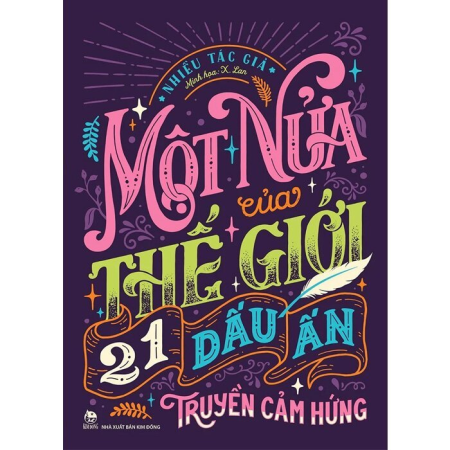 Sách - Một nửa của thế giới - 21 dấu ấn truyền cảm hứng (Sách kỉ niệm 65 năm)