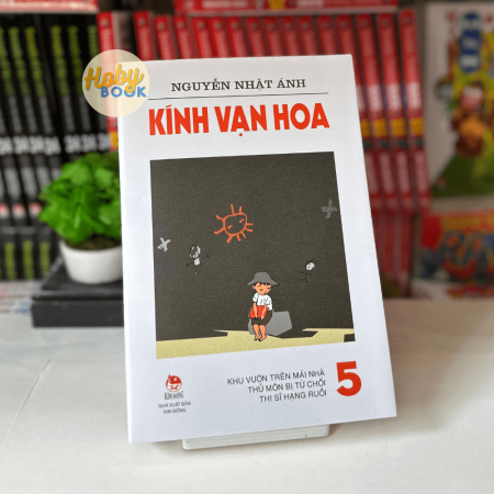 Sách - Kính vạn hoa tập 5: Khu vườn trên mái nhà - Thủ môn bị từ chối - Thi sĩ hạng ruồi