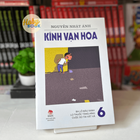 Sách - Kính vạn hoa tập 6: Ba lô màu xanh - Lọ thuốc tàng hình - Cuộc so tài vất vả