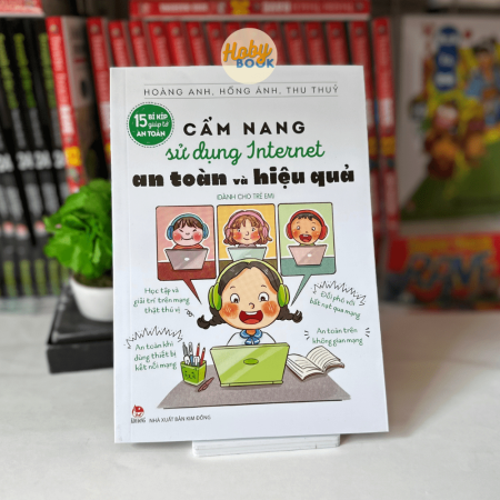 Sách - 15 bí kíp giúp tớ an toàn – Cẩm nang sử dụng Internet an toàn và hiệu quả (dành cho trẻ em)